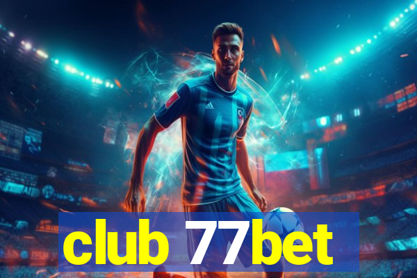 club 77bet